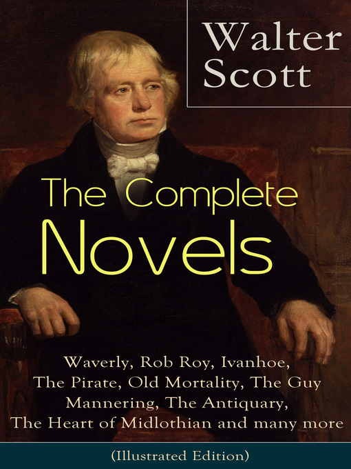 Title details for The Complete Novels of Sir Walter Scott by Walter Scott - Wait list
